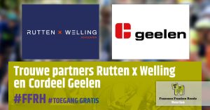 Onze trouwe partners Rutten x Welling en Cordeel Geelen